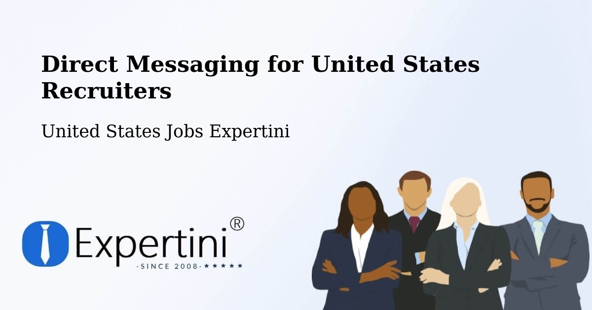 Recruiter Direct Messaging – Silvis - United States Jobs Expertini